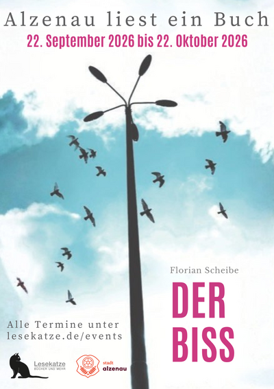 Interner Link zur Veranstaltung: Alzenau liest ein Buch 2026: Florian Scheibe DER BISS