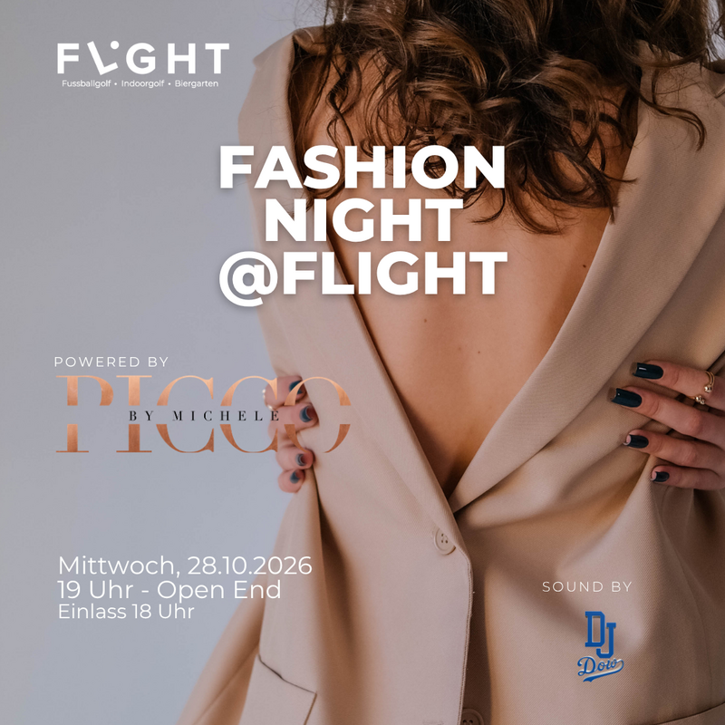 Interner Link zur Veranstaltung: FashionNight@FLIGHT powered by PICCO Store & DJ Dow