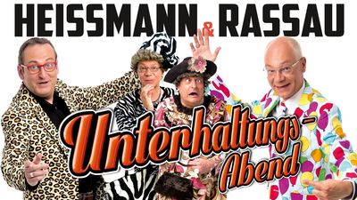 Hei&szlig;mann und Rassau: &raquo;Unterhaltungsabend&laquo;