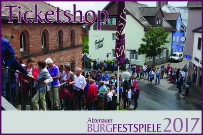 Bild vergr&ouml;&szlig;ern: Alzenauer Burgfestspiele 2017_Ticketshop